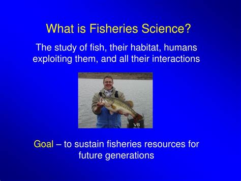 PPT - What is Fisheries Science? PowerPoint Presentation, free download ...