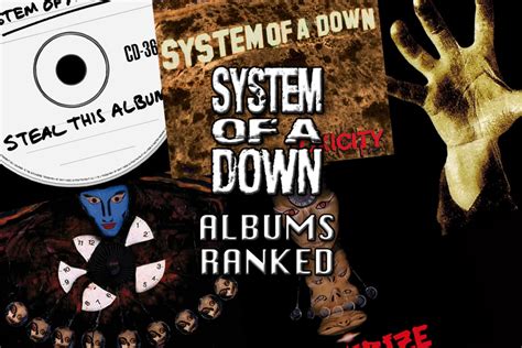 System of a Down Albums Ranked