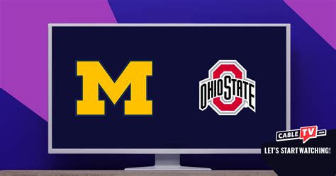 How To Watch Michigan vs. Ohio State 2023 | CableTV.com