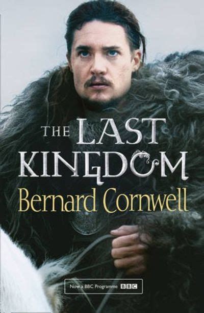 The Last Kingdom: Book (The Last Kingdom Series) By Bernard Cornwell ...