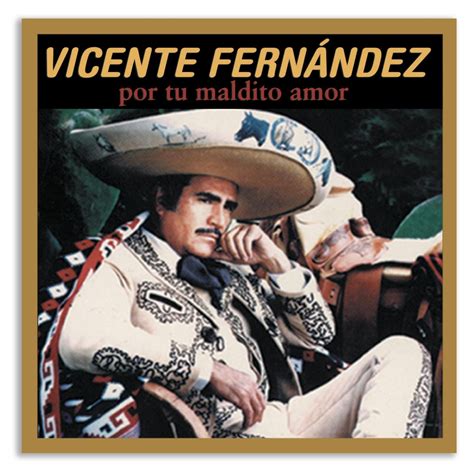 Vicente Fernández | 27 álbumes de la Discografia en LETRAS.COM