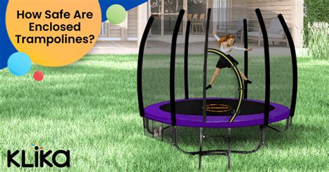 How Safe Are Enclosed Trampolines?