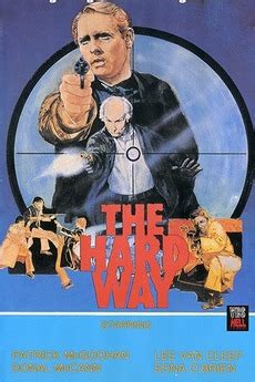 ‎The Hard Way (1979) directed by Michael Dryhurst • Reviews, film + cast • Letterboxd