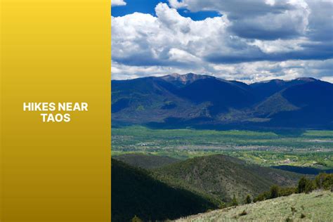 Hikes Near Taos - jasonexplorer.com