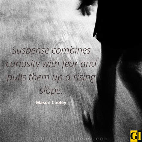 35 Best Suspense Quotes and Sayings for Thriller Film Lovers