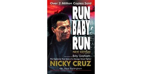 Run Baby Run by Nicky Cruz