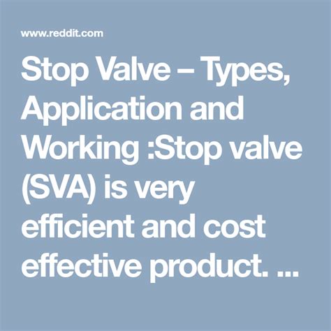 Stop Valve – Types, Application and Working :Stop valve (SVA) is very ...