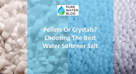 Water Softener Salt Pellets vs Crystals: Which Is the Best?