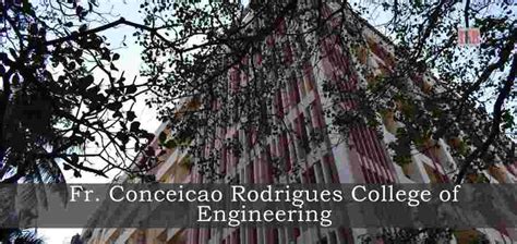 Fr. Conceicao Rodrigues College of Engineering: An Iconic Resourceful ...