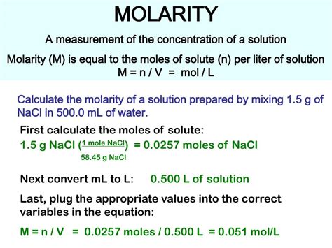 PPT - MOLARITY A measurement of the concentration of a solution Molarity (M) is equal to the ...