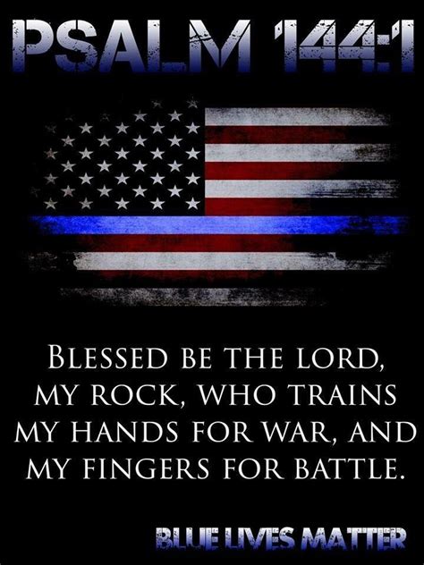 Thin Blue Line Flag and Scripture | Blue line police, Police quotes, Blue line flag