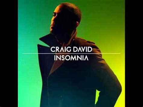 Craig David - Insomnia (HQ) - YouTube