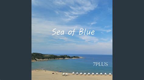 Sea of Blue - YouTube