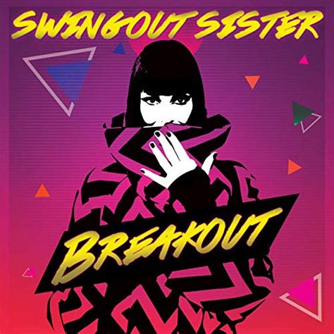 Swing Out Sister - Breakout (Re-Recorded) (2019, 268kbps, File) | Discogs