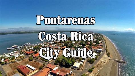 The Puntarenas Province is a very important one in Costa Rica with its ...