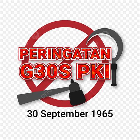 Gambar Hari Peringatan G30s Pki 30 September 1965 PNG Efek Teks AI ...