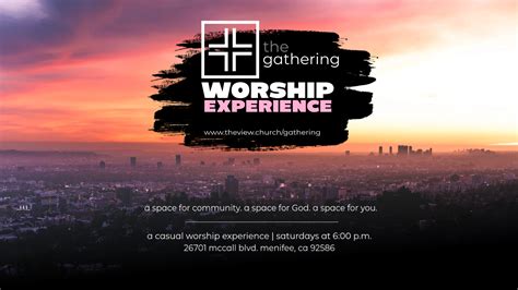 The Gathering — The View Church | A Place for You