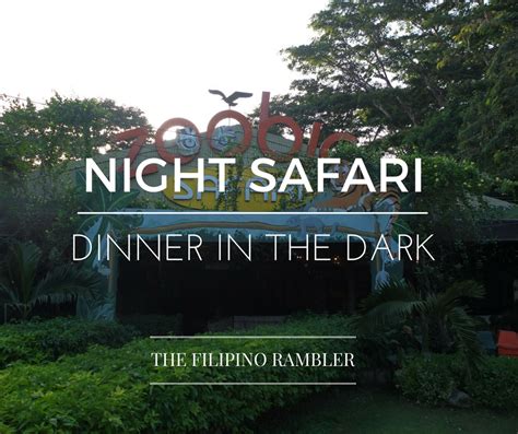 Gear Up Your Nocturnal Senses at Zoobic Night Safari 2016 - The ...