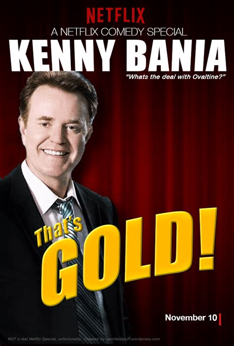 Kenny Bania - Thats Gold! Netflix Standup Comedy Special - Can we make ...