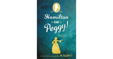 Hamilton and Peggy! | Best YA Books of 2018 | POPSUGAR Entertainment ...