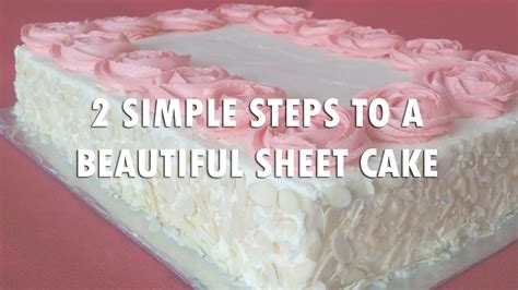 How To Decorate A Sheet Cake With Buttercream Icing - Cake Walls