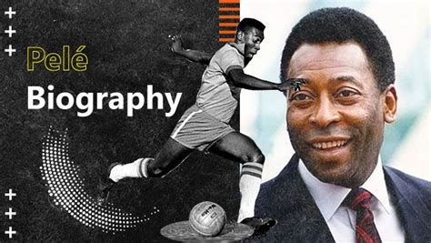 Pelé Biography: Know About Brazilian Football Legend's Early Life, Career, Family And ...