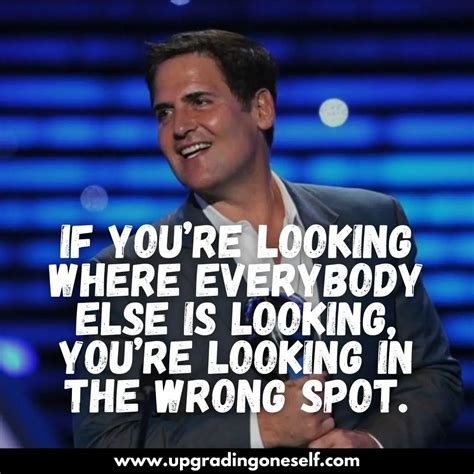 mark cuban quotes (8) - Upgrading Oneself