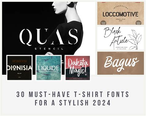 30 Must-Have T-Shirt Fonts for a Stylish 2024