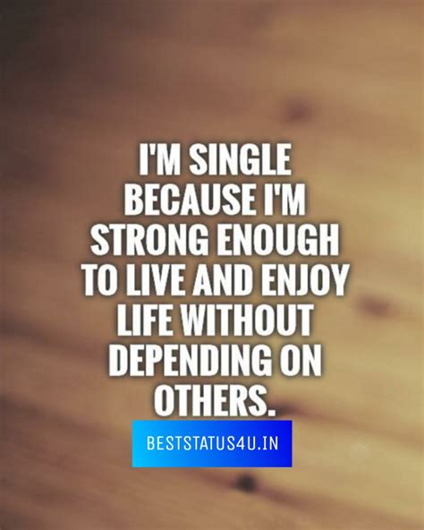 Best Being Single Quotes (100+) [Genuine Whatsapp Status for Singles]