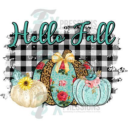 Hello Fall Pumpkins - 3T Xpressions