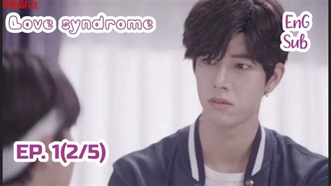 EP 1 spoiler love SYNDROME [ENGSUB] #lovesyndrome - YouTube