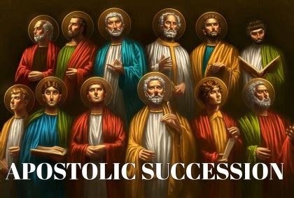 Apostolic Succession – The Legacy of The Ancient Faith Universal Church