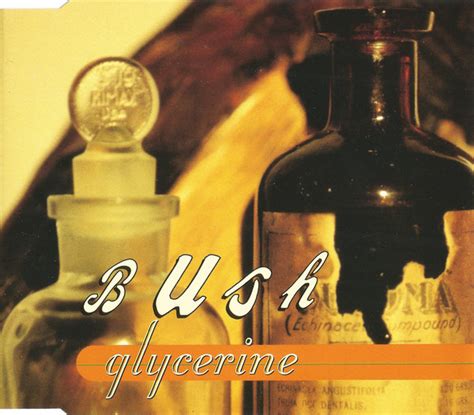 Bush - Glycerine | Releases, Reviews, Credits | Discogs