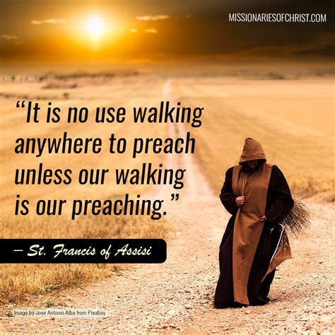 Saint Francis of Assisi Quote on Preaching - Missionaries of Christ ...