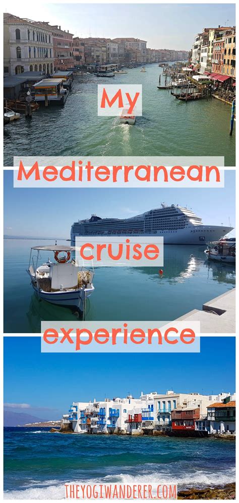 My Mediterranean cruise experience | Mediterranean cruise, Best cruise ...