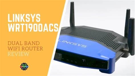 Linksys WRT1900ACS Dual Band WiFi Router Review