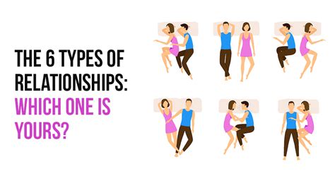 The 6 types of relationships: which one is yours?