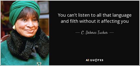 QUOTES BY C. DELORES TUCKER | A-Z Quotes