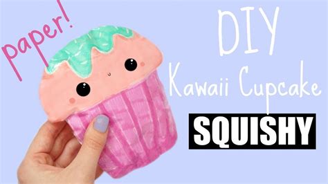 PAPER SQUISHY TUTORIAL | KAWAII CUPCAKE - YouTube