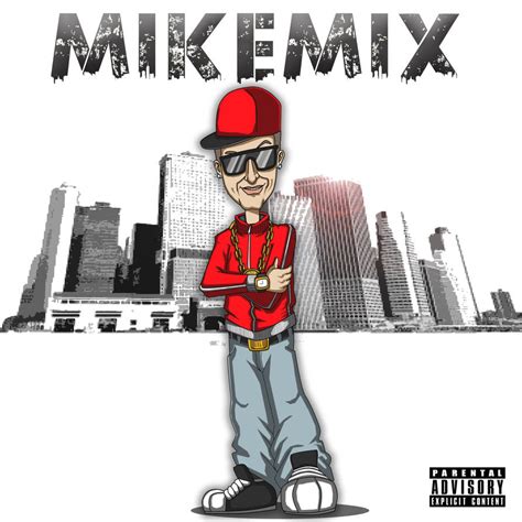 Mike Mix Album Cover by CaptainArt on DeviantArt