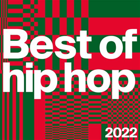 Best of Hip Hop 2022