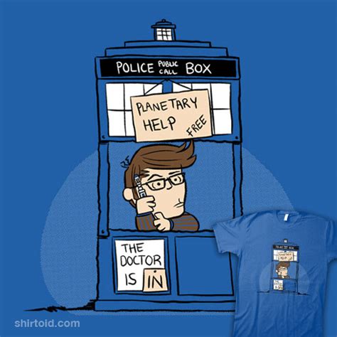 The Doctor Is In - Shirtoid