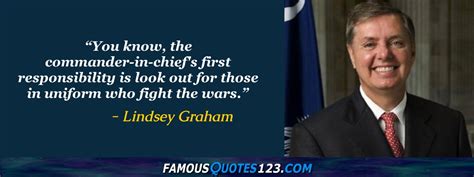 Lindsey Graham Quotes on People, Wars, Politics and God