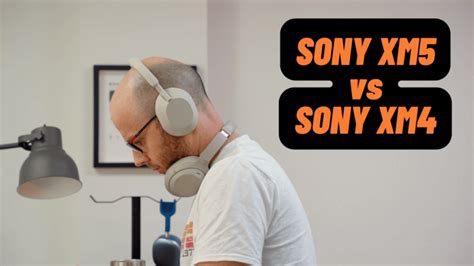 Sony XM4 vs XM5 Noise-Cancelling Headphones: Which Is Better? - Mark ...