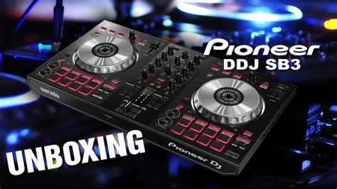 Pioneer DDJ SB3 unboxing revisado review en español - YouTube