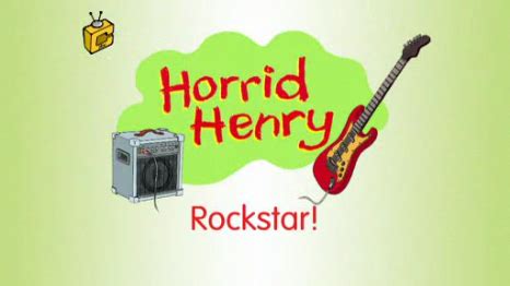 Image - Horrid Henry, Rockstar.PNG - Horrid Henry Wiki