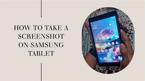 How To Take A Screenshot On Samsung Tablet - TabletSage