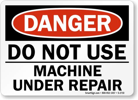 Danger Sign, Machine Under Repair Do Not Use, SKU: S-2710 - MySafetySign.com