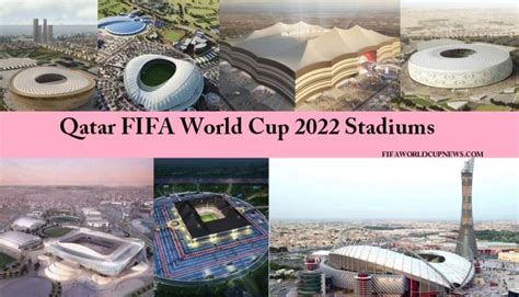 FIFA World Cup 2022: List of Qatar World Cup Stadiums