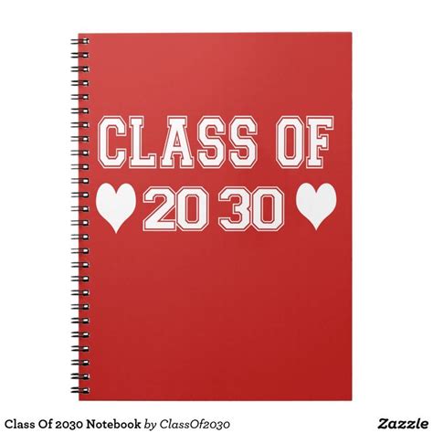 Class Of 2030 Notebook | Zazzle | Class, Tool design, Notebook